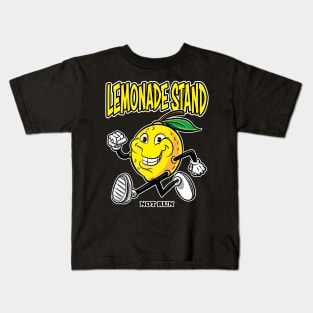 Lemonade Stand, not run Kids T-Shirt